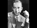 It's Not For Me To Say (1957) - Bing Crosby