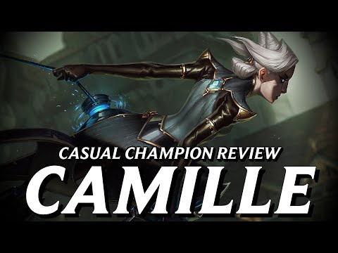 Camille was almost ruined by Convergence || Casual Champion Review