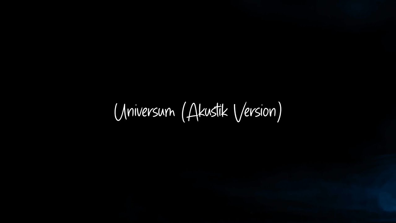 LUCIDEZ - Universum (Akustik Version) (Official Lyric-Video)