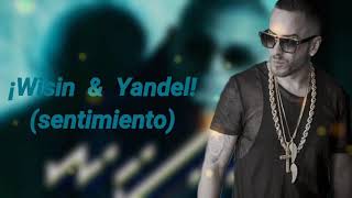 04. Wisin - Hacerte el Amor (Ft. Yandel, Nicky Jam)(Lyrics)