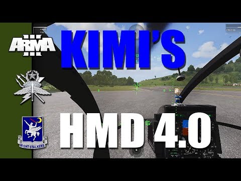 Arma 3: Kimi's HMD 4.0    Arma 3 Helicopter Tutorial