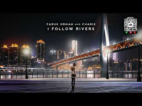 Faruk Orman & Charis - I Follow Rivers [Lykke Li Cover Release]