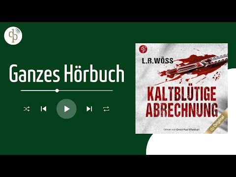 Kaltblütige Abrechnung: Ein brutaler Serienkiller erschüttert Graz (Hörbuch)