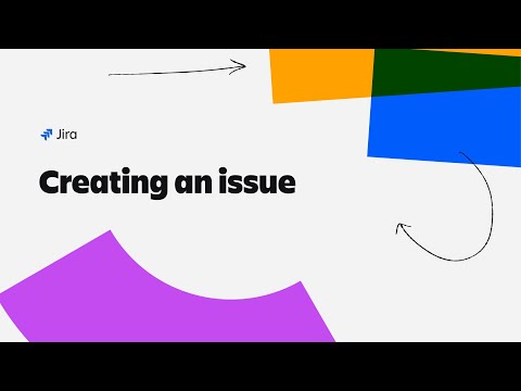 Creating an issue in Jira | Atlassian