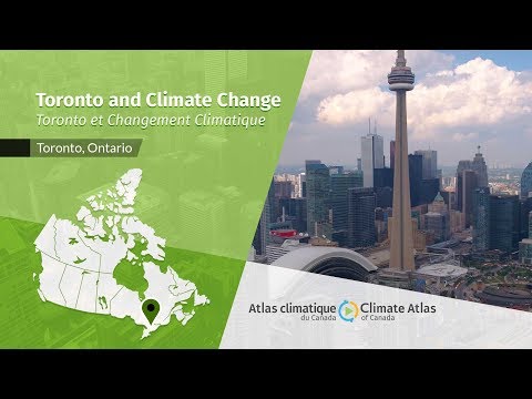 Toronto and Climate Change | Climate Atlas of Canada