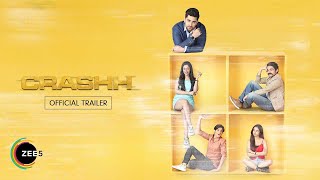 Crashh | Official Trailer | Anushka Sen | Aditi Sharma | Streaming Now on ZEE5