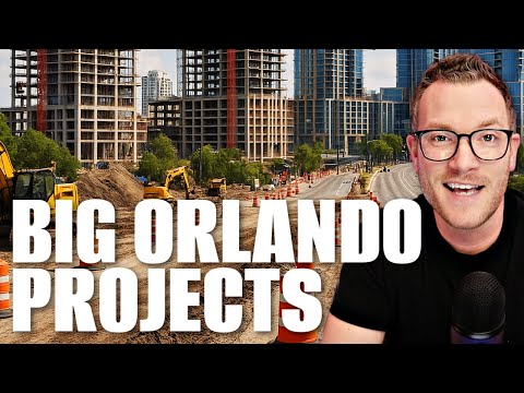 MASSIVE Orlando Construction Projects That Will Change How You Live
