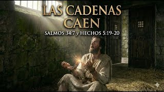 Las Cadenas Caen