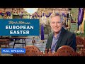 Rick Steves' European Easter | Full Special