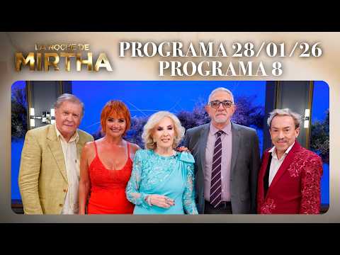 LA NOCHE DE MIRTHA - Programa 28/02/26 - PROGRAMA 8 - TEMPORADA 2026