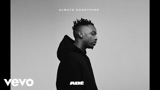 ADÉ - SOMETHING REAL (Audio) ft. GoldLink, Wale