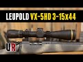 Leupold VX-5HD 3-15x44 Overview