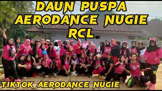 Download lagu daun Puspa | Euis SL | pongdut |AeroDance Nugie |  RCL Squad | senam terbaru 2022 mp3