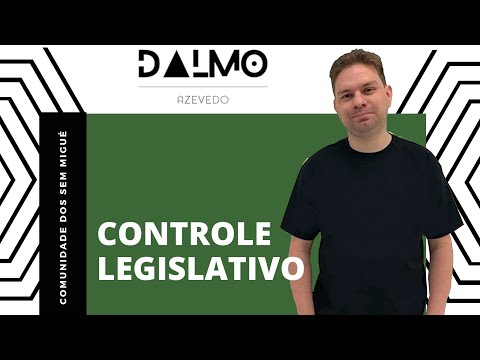CONTROLE LEGISLATIVO