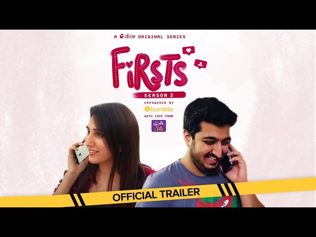 Dice Media | Firsts Season 2 | Web Series | Official Trailer | Ft. Kriti Vij & Pranay Manchanda