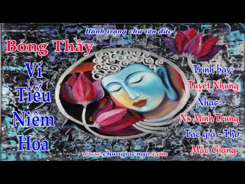 Bóng Thầy vi tiếu niêm hoa