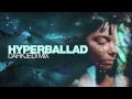 Björk - Hyperballad - DarkJedi Remix 