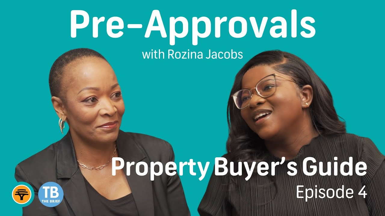 Ready to Buy Your First Home? Get Pre-Approved! | FNB Namibia Property Buyer's Guide - Episode 4