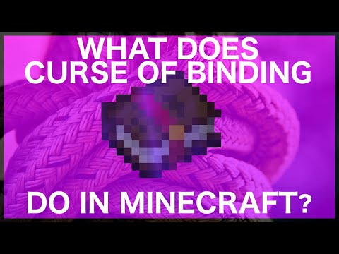 What Does Curse of Binding Do In Minecraft?