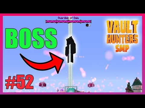 Fighting the GAIA BOSS  - Minecraft Vault Hunters SMP eps 52