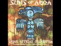 Suns Of Arqa - Maha dub