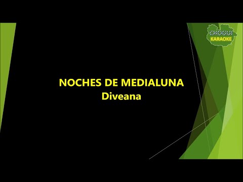 Diveana - Noches de Medialuna (Karaoke/Pista)
