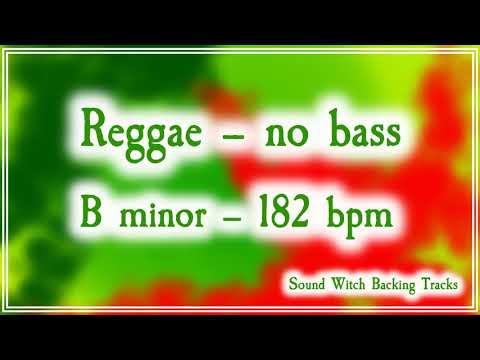 Reggae Backing Track in B minor | No Bass | 182 BPM