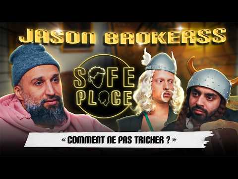 La SAFE PLACE de JASON BROKERSS (avec Léandre et Antony Giuliani)
