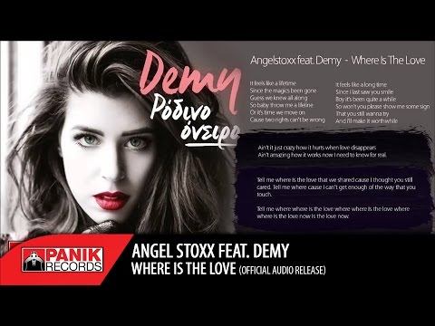 Angel Stoxx - Where Ιs Τhe Love feat. Demy | Official Audio Release