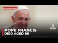 Breaking News Pope Francis Dead At 88 Vatican Reports