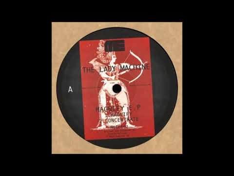 The Lady Machine - Concentrate [MOTE062]