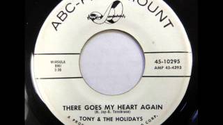 There Goes My Heart Again -  Tony & Holidays