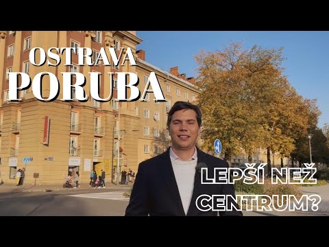 Ostrava Poruba: lepší než centrum?