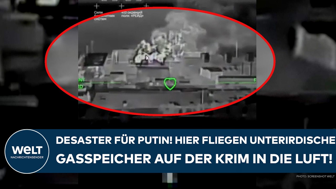 UKRAINE-KRIEG: Desaster für Putin! Hier fliegen unterirdische Gasspeicher auf der Krim in die Luft!