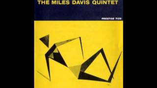 Miles Davis Quintet : If I were a Bell 1956