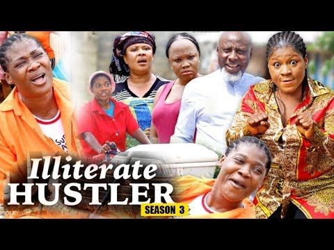 ILLITERATE HUSTLER SEASON 3 - New Movie | Mercy Johnson 2019 Latest Nigerian Nollywood Movie Full HD