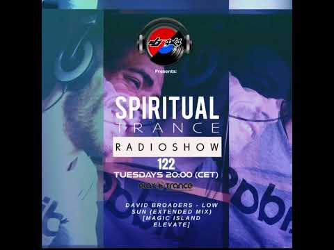 David Broaders - Low Sun [Magic Island Elevate] Played on Spiritual Trance 122