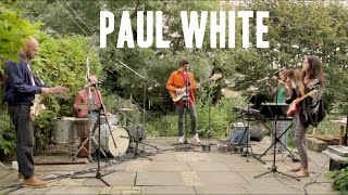 Paul White Live Session