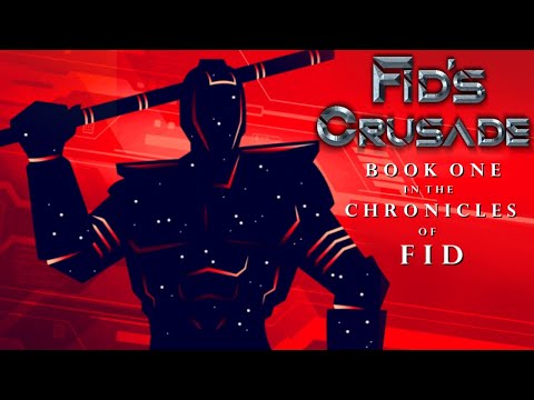 Fid's Crusade Book Trailer