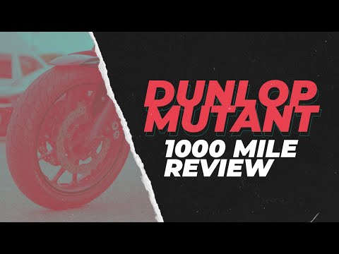 Dunlop Mutant | Motorcycle Tyres | 1000 Mile Review
