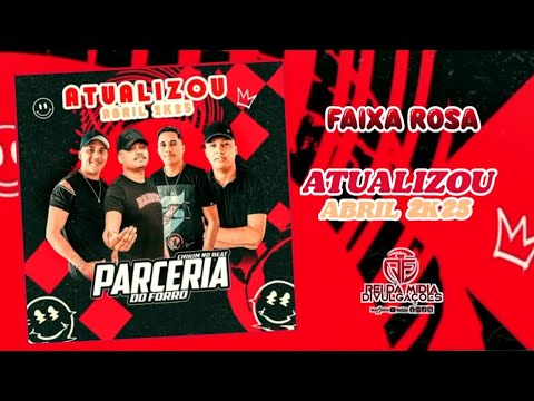 FAIXA ROSA - PARCERIA DO FORRÓ @Jf_reidamidia #jf_reidamidia