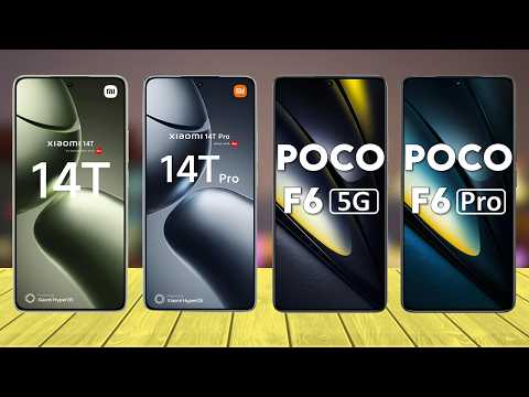 Xiaomi 14T Vs Xiaomi 14T Pro Vs Poco F6 Vs Poco F6 Pro - Which is BEST for You? ⚡
