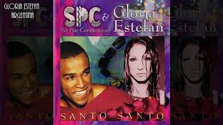 Gloria Estefan &amp; Só Pra Contrariar - Santo, Santo (Portuguese Version)