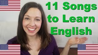 11 Songs for English Fluency [Learn English With Music]