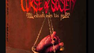 08 - A Song Near The End (Worst Case) - Till Death Do Us Part - Curse of Society