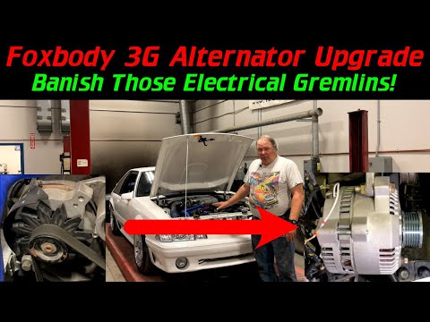 Foxbody 3G 130 Amp Alternator Upgrade or How to Banish Those Electrical Gremlins From Your Mustang!