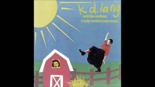 k d lang and the Reclines - Up to Me