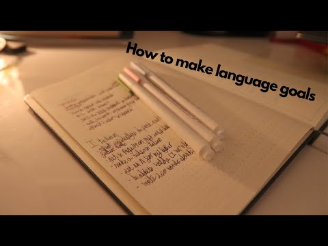 How to make realistic language goals and track your language learning with a bullet journal