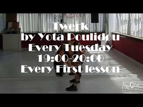 Twerk by Yota Poulidou - AfroCuban Dance School 2017 - 2018