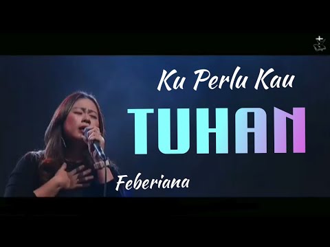 Ku perlu kau Tuhan.Bethany nginden.